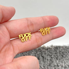 Load image into Gallery viewer, 'FUCK OFF' Stainless Steel Ear Studs