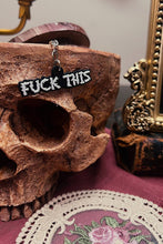 Load image into Gallery viewer, F*ck This Keychain